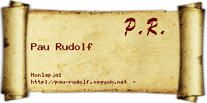 Pau Rudolf névjegykártya